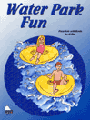 Water Park Fun