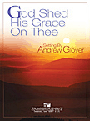 God Shed His Grace On Thee