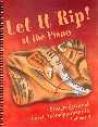 Let It Rip! At The Piano Bk 2
