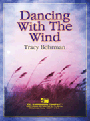 Dancing With The Wind