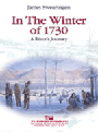 In The Winter Of 1730 - A River's Journey