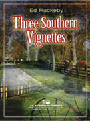 3 Southern Vignettes