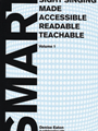 SMART  (Sight Singing Made Accessible Reading Teachable)