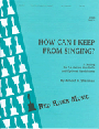 How Can I Keep From Singing
