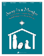 Away In A Manger