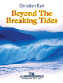 Beyond The Breaking Tides