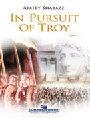 In Pursuit Of Troy