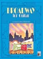 Broadway For Guitar
