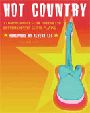 Hot Country--a Comprehensive Guite To...
