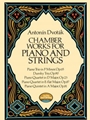 Chamber Works For Piano & Strings