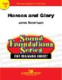 Heroes and Glory