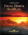From Dawn To Dusk