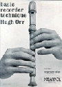 Basic Recorder Technique Volume 1