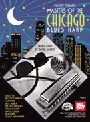 Masters Of The Chicago Blues Harp