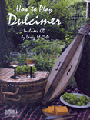 How To Play Dulcimer