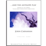 And The Antelope Play