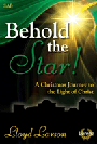 Behold The Star