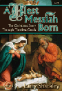 Blest Messiah Born