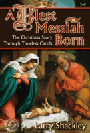 Blest Messiah Born