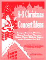 K-3 Christmas Concert Ideas