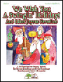 We Wish You A Swingin' Holiday