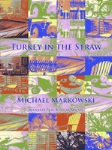 Turkey In The Straw