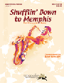 Shufflin' Down To Memphis