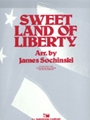 Sweet Land Of Liberty