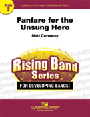 Fanfare For The Unsung Hero