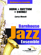 Horns + Rhythm = Swing