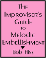 Improviser's Guide To Melodic Embellish.