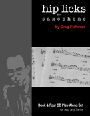 Hip Licks For Saxophone