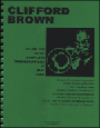 Clifford Brown Transcriptions Volume 1- The Early Years
