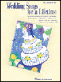 Wedding Songs For A Lifetime