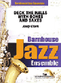 Deck The Halls With Bones & Saxes