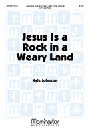Jesus Is a Rock in a Weary Land