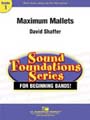 Maximum Mallets