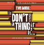 Two Music - It Don't Mean A Thing, If It...