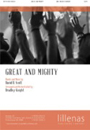 Great and Mighty