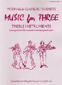 Music For 3  Collection #2 Wedding & Classical Favorites