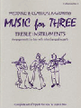 Music For 3  Collection #6 Wedding & Classical Favorites