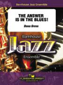 The Answer Is In The Blues