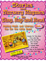 Stories and Nursery Rhymes to Sing, Rap and Read