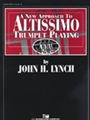 New Approach To Altissimo Trumpet Playing