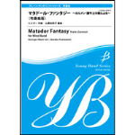 Matador Fantasy from Carmen for Wind Band