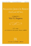 Alleluia! Jesus Is Risen! Earth and All Stars