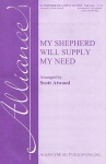 My Shepherd Will Supply My Need