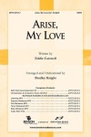 Arise My Love