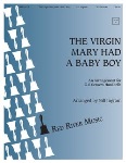 Virgin Mary Had a Baby Boy