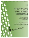 Twelve Days After Christmas